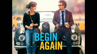 Keira Knightley A Step You Cant Take Back Begin Again OST [upl. by Yllod]