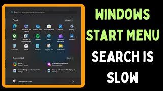 How to Fix Windows Start Menu Search Is Slow on Windows 11 [upl. by Adnoval]