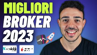 MIGLIOR BROKER 2023  3 Migliori Broker per Piano di Accumulo e Investimenti Attivi [upl. by Rachaba]