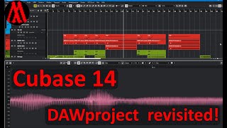 Cubase 14010 DAWproject support  revisited Does it work now [upl. by Xella640]