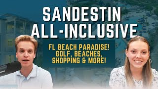 SANDESTIN FL ALLINCLUSIVE Fun Beaches Golf amp More Prices Revealed [upl. by Yoccm836]