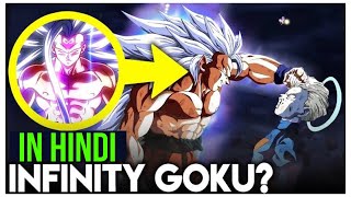 What If GOKU Super SAYAIN INFINITY fight Grand Priest FINAL FORM  Fan Hindi Explain  DAISHINKAN [upl. by Nitaj]