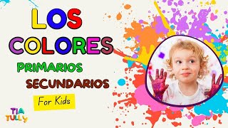 Colores para Niños Primarios y Secundarios Explicados de Forma Divertida [upl. by Astera]