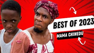 IAMDIKEH  Best Of Mama Chinedu 2023 Pt 1 [upl. by Tena435]