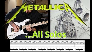 Metallica And Justice for All Every Guitar Solo Kirk Hammett with TAB [upl. by Steinman]