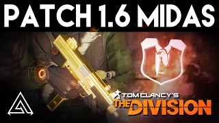 The Division  Patch 16 MIDAS Exotic SMG Review [upl. by Arahahs]