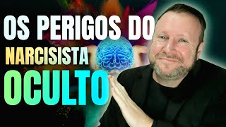 Como funciona a cabeça de um narcisista oculto Como identificar e lidar com esse tipo de pessoa [upl. by Fatimah]