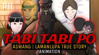 TABI TABI PO  Aswang Lamanlupa True Story Animation [upl. by Accem]