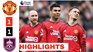 Man United vs Burnley HIGHLIGHTS 11 Amdouni amp Antony GOALS [upl. by Michael]