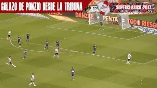 GOLAZO DE PONZIO  LLEGA EL DOMINGO  River Plate vs Boca Jrs  Superliga 2017 [upl. by Nyrehtak]