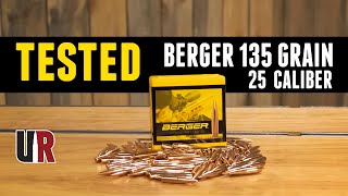 TESTED Berger 25 Cal 135gr Long Range Hybrid Target Bullets [upl. by Morry435]