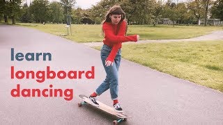 Longboard Dancing Tutorial First Steps [upl. by Sanfred336]