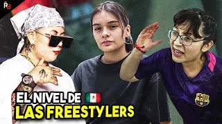 EL NIVEL DE LAS MUJERES en el FREESTYLE MEXICANO 🇲🇽 [upl. by Sinegold]