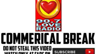 DZMBFM 907 LOVE RADIO COMMERICAL BREAK After TLC the drama special interactive [upl. by Pietra838]