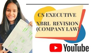 CS EXECUTIVE  COMPANY LAW  XBRL REVISION FREQUENTLY ASKED QUESTIONS OF XBRL BY ICSI RITU AGARWAL [upl. by Florinda]