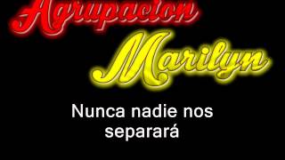 Agrupacion Marilyn  nadie te detiene letra [upl. by Nallij]