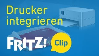 FRITZ Clip – Drucker an der FRITZBox nutzen [upl. by Nahtanoy]