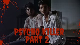 psycho killer part 2 suspensethrillerdramacrime horrorpsychogoviral shortfilm tension [upl. by Arelus]