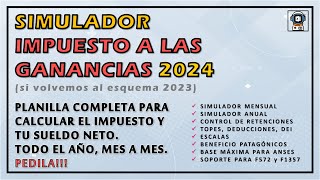 🔥 CALCULADORA GANANCIAS 2024  REGIMEN GENERAL simulá la retención y tu sueldo neto [upl. by Moersch]