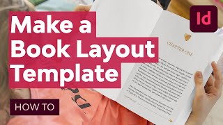 How to Make an InDesign Book Layout Template [upl. by Kristof347]