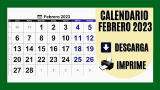 📅 CALENDARIO FEBRERO 2023 📅 FESTIVOS PARA IMPRIMIR Y DESCARGAR GRATIS [upl. by Montford]