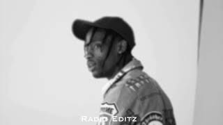 Travis Scott  Sdp Interlude Extended Clean Radio Editz [upl. by Dario]