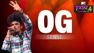 OG  Sense  MTV Hustle 4 [upl. by Daas]