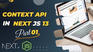 Context api part1 nextjs 13  Nextjs tutorial in hindi [upl. by Eusassilem844]