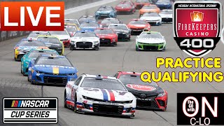 🔴Firekeepers Casino 400 Practice and Qualifying Live Nascar Cup Series Live Leaderboard amp MORE [upl. by Valaree]