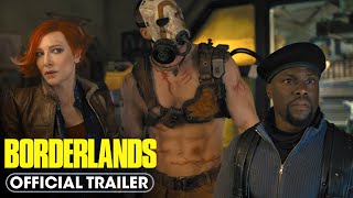 Borderlands 2024 Final Trailer – Cate Blanchett Kevin Hart Jack Black [upl. by Grory]