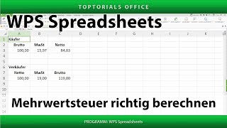 Mehrwertsteuer richtig berechnen WPS Spreadsheets [upl. by Eixor182]