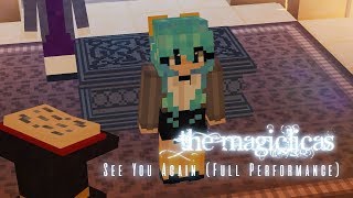 See You Again Full Performance  The Magiclicas 🔮 Season 2  Minecraft Roleplay [upl. by Deyas386]