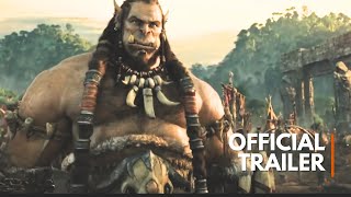 WARCRAFT Movie Trailer 2016 [upl. by Sabelle]