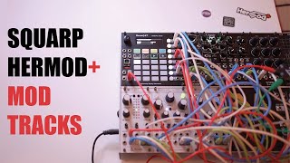 Squarp Hermod Plus  using modulation tracks to create textures with PlaitsBeadsDesmodus Versio [upl. by Gold]