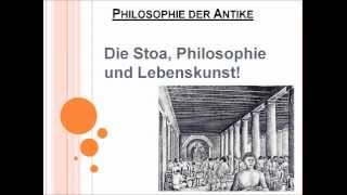 Die Stoa Philosophie und Lebenskunst [upl. by Nivram66]