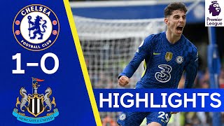 Chelsea 10 Newcastle  Havertz Strikes Late to Sink Resurgent Magpies  Premier League Highlights [upl. by Eimile]