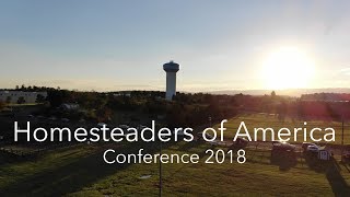 Finding Our People The Homesteaders of America Conference 2018 [upl. by Zevahc]