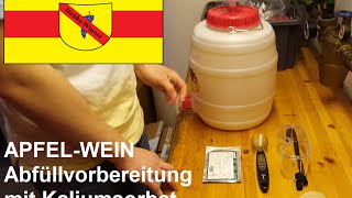 ApfelWein selber machen 07  Abfüllvorbereitung mit Kaliumsorbat [upl. by Orji]