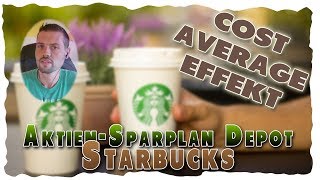 Cost Average Effekt  Starbucks AktienSparplan [upl. by Anerys]