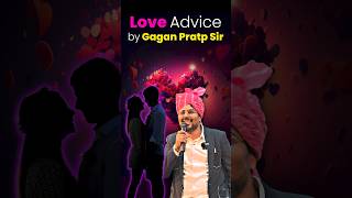 Love Advice by Gagan Pratap Sir ❤️ ssc love advice dil naukri shorts [upl. by Calia]