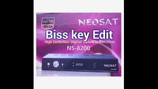 How to add Biss keys in Neosat Ns 8200 [upl. by Larimor770]