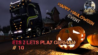 ETS2 LP 10 I Szegedin H  Kozloduy BG Hauloween Event [upl. by Repsac]