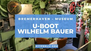 Im Weltkriegs UBoot quotWilhelm Bauerquot in Bremerhaven ein UBoot Klasse XXI von Blohm amp Voss Hamburg [upl. by Alyakcm]