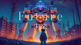 The Future ミライ Ambient Cyberpunk Dreamscape  Futuristic amp Nostalgic BGM [upl. by Llehcar]