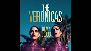 The Veronicas  In My Blood Lyrics [upl. by Aratihc38]