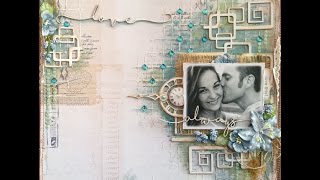 Mixed Media Scrapbook Page Tutorial  Love Always [upl. by Antonin]