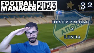 DE SÁIDA  FM23 DESEMPREGADO A LENDA  32 [upl. by Ecirtael]