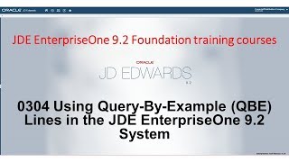 0304 Using Query By Example QBE Lines in the JDE EnterpriseOne 92 System [upl. by Cherida]