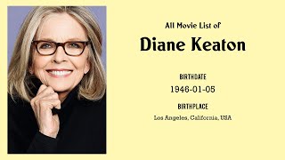 Diane Keaton Movies list Diane Keaton Filmography of Diane Keaton [upl. by Anivlac373]