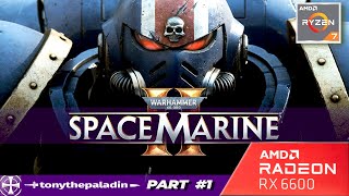 Warhammer 40000 Space Marine 2  RX 6600  High Settings  AMD Ryzen 7 5700x l No Commentary [upl. by Kalinda]